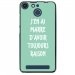 TPU150FHELIUMRAISONTURQUOISE - Coque souple pour Archos 50F Helium avec impression Motifs marre d'avoir raison turquoise